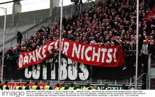 Danke für Nichts! , Fan-Protest der Cottbuser Fans. Energie Cottbus, Saison 2013 - 2014, 34. Spieltag, 11.05.2014,
