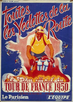 Cyclisme - Tour de France Affiche du film: Toutes les vedettes de la route. Le film officiel du Tour de France 1950 organise par Le Parisien Libere et l Equipe. Credit: Collection Kharbine-Tapabor.