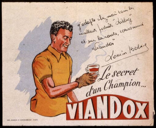 Cyclisme - Tour de France Affiche publicitaire des années 1950 pour Viandox présentée par Louison Bobet en maillot jaune : J adopte chez moi tous les excellents produits Liebig , et sur la route, concommé Viandox : Le secret d un champion.