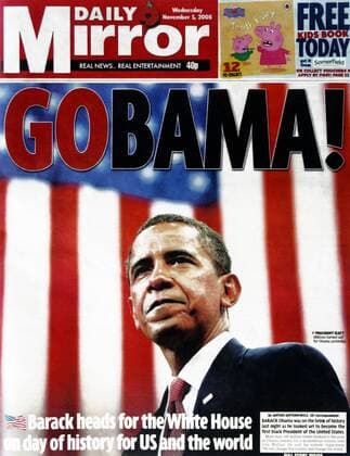 Front page of the Daily Mirror Newspaper Go Obama 2008. WHA  !ACHTUNG AUFNAHMEDATUM GESCHÄTZT! Copyright: WHA UnitedArchivesWHA_035_0287