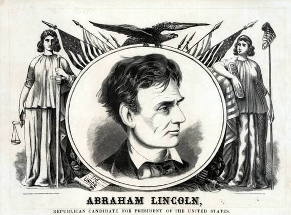 Abraham Lincoln, Republican candidate for president of the United States Large campaign banner or poster for Republican presidential candidate Abraham Lincoln. It features a central roundel with a bust portrait of the candidate, flanked by standing deities Justice and Liberty. An eagle with wings spread perches atop the roundel, behind which are several American flags on pointed staffs. WHA  !ACHTUNG AUFNAHMEDATUM GESCHÄTZT! Copyright: WHA UnitedArchivesWHA_050_0113