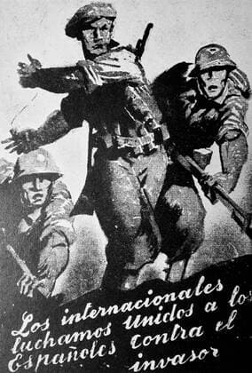 Poster stating that the International brigades stand united with Spaniards against invaders, during the Spanish Civil War 1937. WHA  !ACHTUNG AUFNAHMEDATUM GESCHÄTZT! Copyright: WHA UnitedArchivesWHA_064_0950