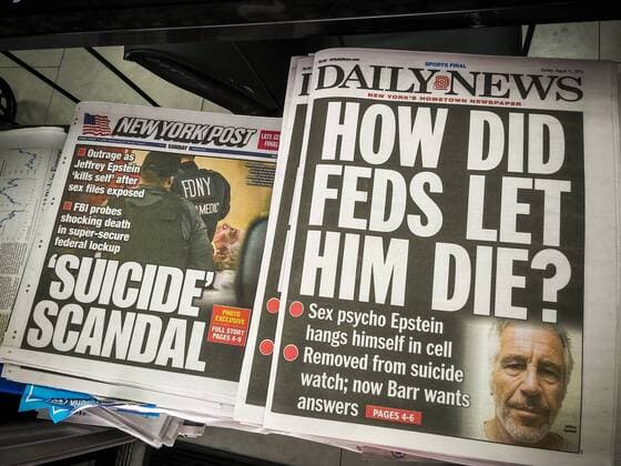New York newspaper coverage of the death of Jeffrey Epstein Front pages and headlines of the New York newspapers on Sunday, August 11, 2019 report on the previous days™ suicide of financier and alleged child molester Jeffrey Epstein in the Manhattan Correctional Center in New York. (  RichardxB.xLevine