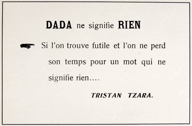 TRACT DADAISTE Tract Dada ne signifie rien par Tristan TZARA (1896-1963) vers 1920 (XXeme s., 20eme s., 20e s.) Credit : JEAN VIGNE KHARBINE TAPABOR.