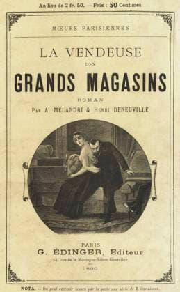 LITTERATURE POPULAIRE La vendeuse des grands magasins par A. MELANDRI et Henri DENEUVILLE. Couverture illustree en 1890 par Georges DASCHER (1851-1912). Credit : Collection Jonas Kharbine-Tapabor. *** POPULAR LITERATURE La vendeuse des grands magasins by A MELANDRI and Henri DENEUVILLE Cover illustrated in 1890 by Georges DASCHER 1851 1912 Credit Collection Jonas Kharbine Tapabor  KH266903