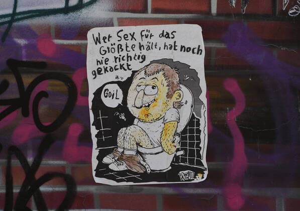 Berlin in der Phase der Coronavirus-Krise, im Bild: Graffiti nebden Mauerpark, Wer Sex frür das Größte hält, hat noch nie richtig gekackt, 21.03. 2020, Copyright: xMatthiasxKochx