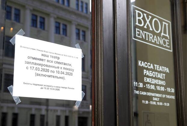 MOSCOW, RUSSIA - MARCH 22, 2020: A sign at the entrance to the Lenkom Theater closed till April 10, 2020, amid the COVID-19 coronavirus pandemic. Vyacheslav Prokofyev TASS  TS0D3097