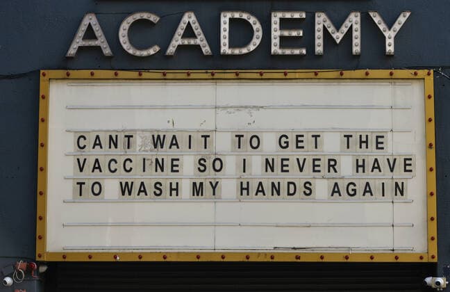 Daily Life In Dublin During COVID-19 Lockdown An uplifting notice on the message board reading Can t wait to get the vaccine, so I never have to wash my hands again seen outside the Academy building in Dublin city center during the final days of the COVID-19 lockdown. On Friday, 7 May 2021, in Dublin, Ireland. Dublin Ireland widak-dublinda210507_npJ3b  Copyright: xArturxWidakx