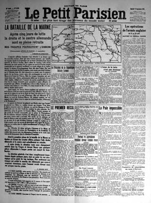 Front page of Le Petit Parisien : the Battle of the Marne Front page of Le Petit Parisien : the Battle of the Marne September 12, 1914 France, World War I Private collection Copyright: xPhoto12x asi03269_H306798