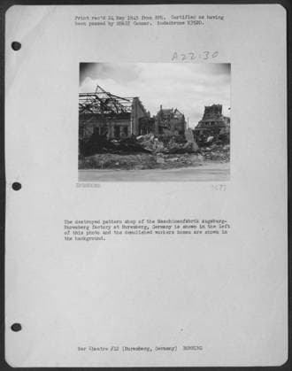 The Destroyed Pattern Shop Of The Maschinenfabrik Augsburg- Nuremberg Factory At Nuremberg, Germany Is Shown In The Left Of This Photo And The Demolished Workers Homes Are Shown In The Background. Copyright: xpiemagsx nagerbompie16092022-340 !ACHTUNG AUFNAHMEDATUM GESCHÄTZT!