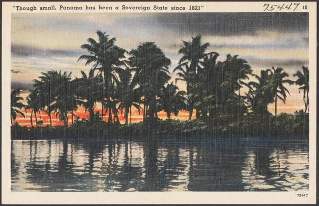 RECORD DATE NOT STATED Though small, Panama has been a sovereign state since 1821 , Sunrises & sunsets, Palms, Bodies of water, Tichnor Brothers Collection, postcards of the United States Copyright: xpiemagsx digcompie09122022-126421 !ACHTUNG AUFNAHMEDATUM GESCHÄTZT!