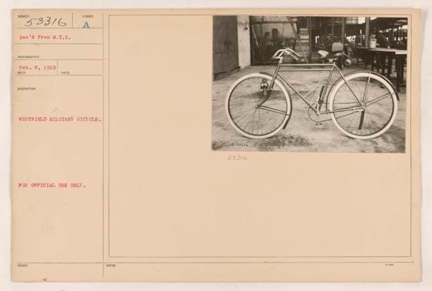RECORD DATE NOT STATED A Westfield military bicycle (SUBJECT 53316) used for official purposes during World War One. This photograph was taken by the M.T.C. photographer on February 8, 1919. The bicycle is clearly marked as being for official use only. Additional notes include the numbers 58316 and 53316. Copyright: xpiemagsx 963_86711838 !ACHTUNG AUFNAHMEDATUM GESCHÄTZT!