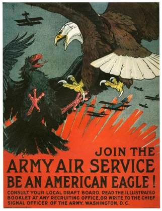 WORLD WAR I: AIR SERVICE. Be An American Eagle. U.S. Army Air Service recruiting poster, 1918.  Copyright: xGRANGERx xGRANGERx 0009500