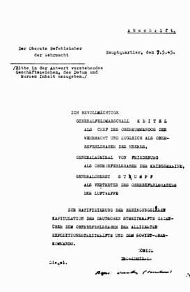 GERMAN SURRENDER, 1945. Letter from Admiral Karl Doenitz, acting head of the Third Reich, 7 May 1945, authorizing Field Marshal Wilhelm Keitel, Admiral Hans Georg von Friedeburg, and General Hans Jürgen Stumpff to meet with Allied commanders and formally ratify the terms of surrender signed earlier that day at Rheims, France.  Copyright: xGRANGERx xGRANGERx 0103209