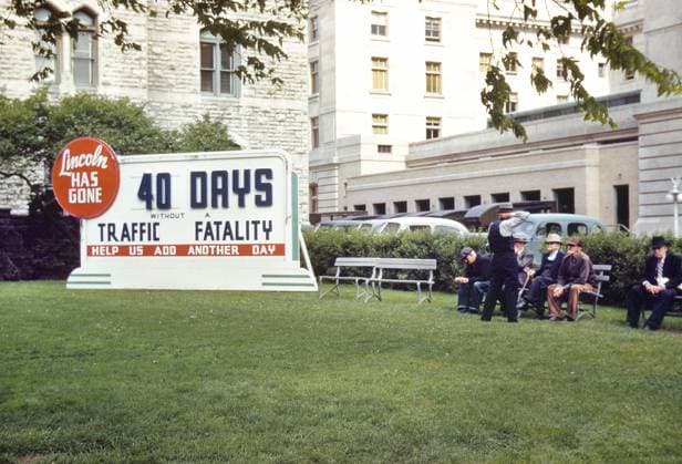Park with billboard, Lincoln has Gone 40 Days without a Traffic Fatality, Help us add another Day , Lincoln, Nebraska, USA, John Vachon, U.S. Farm Security Administration-U.S. Office of War Information, 1942  Copyright: xCircaxImagesx ghi-circa04092