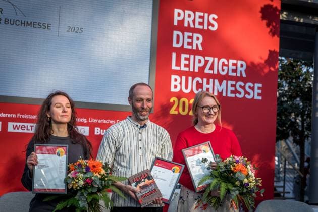 Preisverleihung des Preises der Leipziger Buchmesse: Preisträger Kristine Bilkau, Thomas Weiler und Irina Rastorgueva Leipziger Buchmesse 2025 Tag 1