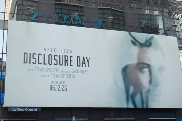 Daily Life in New York City, US - 02 June 2026 A billboard for the upcoming movie, Disclosure Day, is seen in Times Square, Manhattan, New York City. New York United States Copyright: xJiminxKimx xSOPAxImagesx JKIM_daily_life_nyc_jun_2_26_DSC6256.jpeg