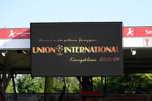 Fussball, Herren, Saison 2022 2023, 1. Bundesliga (34. Spieltag), 1. FC Union Berlin - Werder Bremen, Anzeigetafel, Wir sind in den goldenen Zwanzigern, Union, international, Königsklasse, Champions League 2023 24, 27.05.2023, Copyright: xMatthiasxKochx