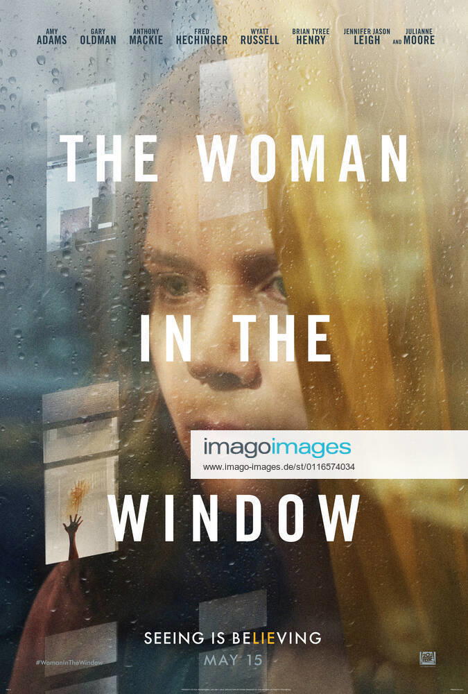 RELEASE DATE: May 14, 2021 TITLE: Woman in the Window STUDIO: DIRECTOR: Joe Wright PLOT: An agoraphobic woman living alone in New York begins spying on her new neighbors, only to witness a disturbing act of violence. STARRING: AMY ADAMS as Anna Fox poster art. New York U.S. - ZUMAl90_ 20210408_sah_l90_995