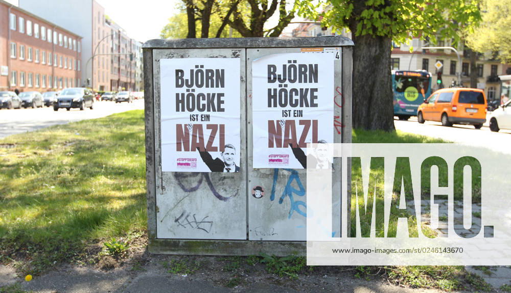 An einen Elektrokasten von Vattenfall ist ein Plakat mit dem Konterfei des Politikers Björn Höcke von der Partei Alternative für Deutschland (AFD) geklebt, auf dem der Schriftzug steht: Björn Höcke ist ein Nazi . Barmbek Hamburg