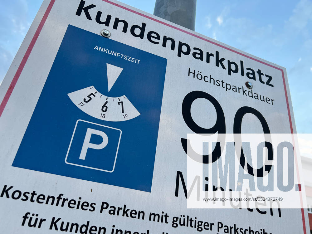 Kundenparkplatz Parkplatz Höchstparkdauer Parkscheibe 90 Minuten