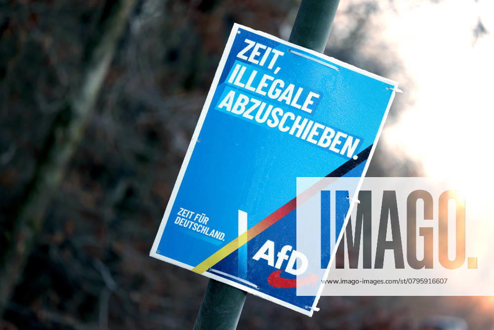 Ein Wahlplakat zur Bundestagswahl der AfD. ZEIT, ILLEGALE ABZUSCHIEBEN . ZEIT FUER (FÜR) DEUTSCHLAND. Bundestagswahlkampf im Siegerland am 19.01.2025 in Netphen Deutschland.