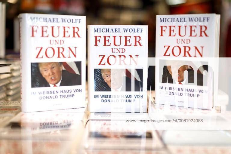 Die deutsche Ausgabe des Buchs Fire und Fury von US-Autor Michael Wolff in einer Buchhandlung am Neumarkt. Köln