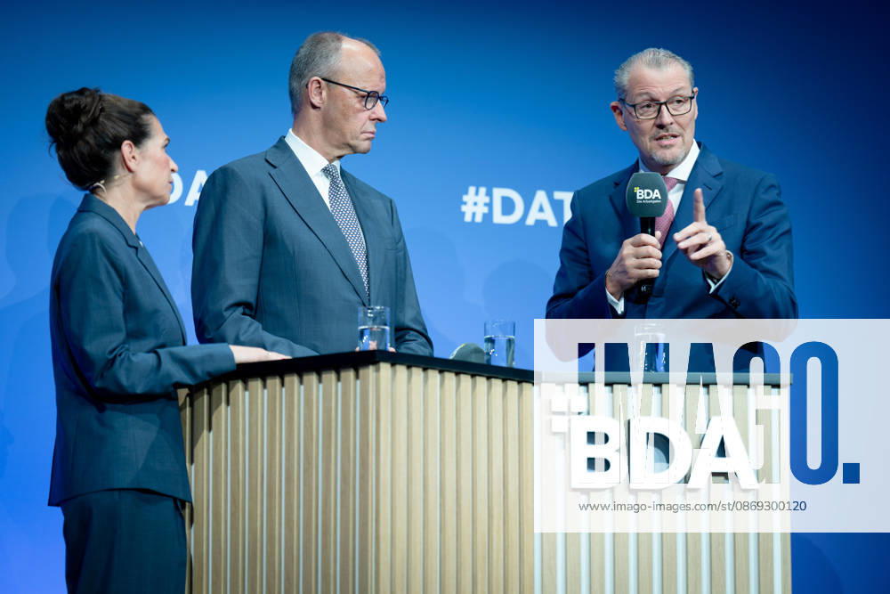 Deutschen Arbeitgebertag, bcc, Berlin Congress Center Deutschen Arbeitgebertag, bcc, Berlin Congress Center, Rainer Dulger, Arbeitgeberpräsident Friedrich Merz, Bundeskanzler Dagmar Rosenfeld Berlin Berlin GER