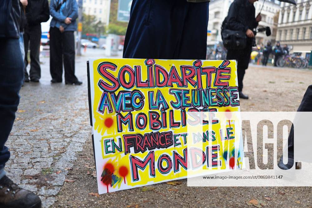 Berlin Rally Supports French Students BERLIN, GERMANY, OCTOBER 17, 2026: Demonstrators gather in solidarity with students protesting in France, calling for better education funding and improved school conditions. The rally forms part of solidarity actions supporting the French student movement. Berlin Berlin Germany