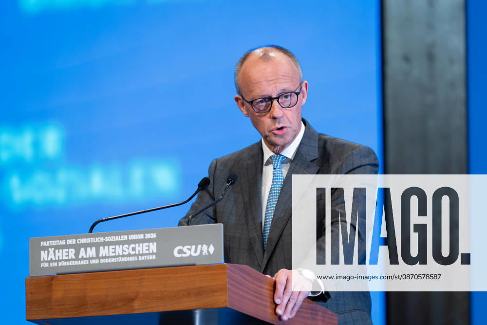 Tag 2, Parteitag 2026 der Partei CSU (Christlich-Soziale-Union) in der Messe München. Friedrich Merz (Bundeskanzler BRD Bundesrepublik Deutschland, CDU)