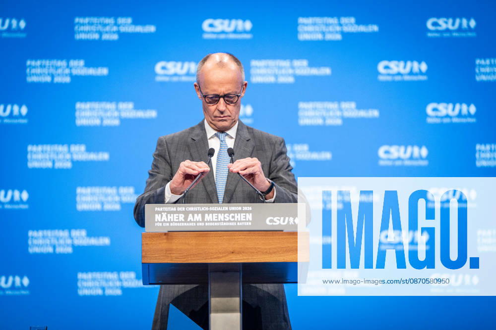 Bundeskanzler Friedrich Merz spricht vor dem CSU-Parteitag in München;Parteitag der CSU in München, München Bayern Deutschland Messegelände München