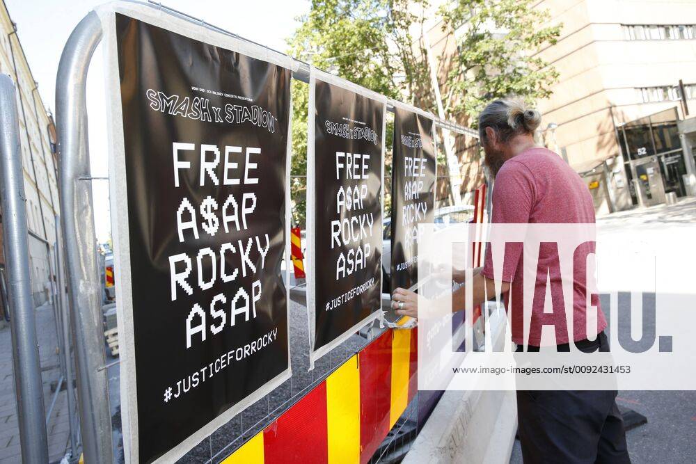 A man putting upp posters saying FREE ASAP ROCKY ASAP outside the Kronoberg custody in Stockholm, Sweden July 25, 2019 Today the prosecuter announced that he brings a prosecution for assault and battery against the well known artist ASAP Rocky Rakim Mayers Stockholm Sweden