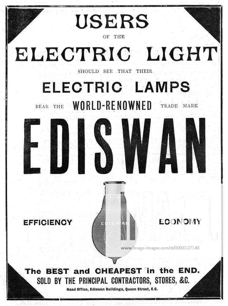 Advertisement for Ediswan incandescent light bulbs, 1898. The Ediswan brand was the result of a merging of the interests of the two pioneers of electric light bulbs, the American Thomas Alva Edison (1847-1931) and the Englishman Joseph Wilson Swan (1828- Photos12.com - Ann Ronan Picture Library