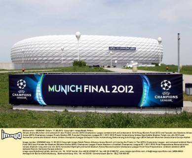 Allianz Arena München wird anlässlich des Finales um die UEFA Champions League umdekoriert und umbenannt; Schriftzug Munich Final 2012 und Fassade des Stadions Allianz Arena UEFA Champions League Finals Stadion RR