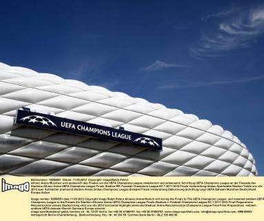 Allianz Arena München wird anlässlich des Finales um die UEFA Champions League umdekoriert und umbenannt; Schriftzug UEFA Champions League an der Fassade des Stadions Allianz Arena UEFA Champions League Finals Stadion RR