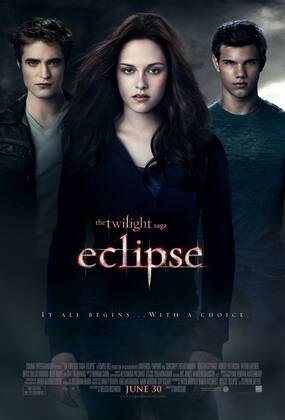 RELEASE DATE: June 30, 2010. MOVIE TITLE: The Twilight Saga: Eclipse. STUDIO: Summit Entertainment. PLOT: As a string of mysterious killings grips Seattle, Bella, whose high school graduation is fast approaching, is forced to choose between her love for vampire Edward and her friendship with werewolf Jacob. PICTURED: KRISTEN STEWART as Bella Swan, ROBERT PATTINSON as Edward Cullen, TAYLOR LAUTNER as Jacob. Poster. - ZUMAg90_