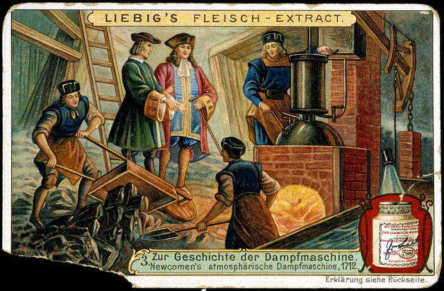 NEWCOMMEN Machine a vapeur de Thomas NEWCOMMEN (1663-1729) pompe a eau ou pompe a feu . Chromo publicitaire Liebig en allemand. Credit : Collection KHARBINE-TAPABOR.